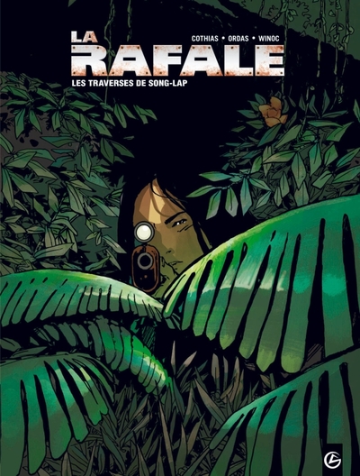 La Rafale - vol. 02/3, Les traverses de Song-Lap (9782818922200-front-cover)