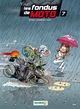 Les Fondus de moto - tome 07 (9782818933282-front-cover)