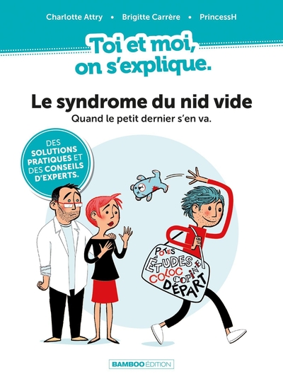 Toi et Moi on s'explique : Le syndrome du nid vide (9782818977026-front-cover)