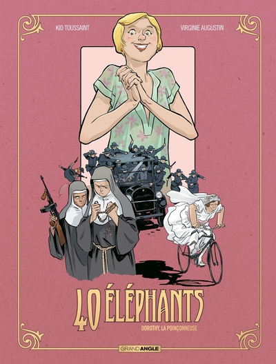 40 éléphants - vol. 03/3, Dorothy, la poinçonneuse (9782818947210-front-cover)