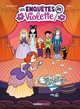 Les Enquêtes de Violette - tome 03 - top humour 2023 (9782818999530-front-cover)