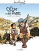 M. Pagnol en BD : La glori de moun paire (9782818965610-front-cover)
