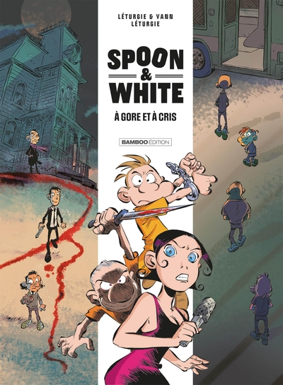 Spoon and White - tome 02, A gore et à cris (9782818999752-front-cover)