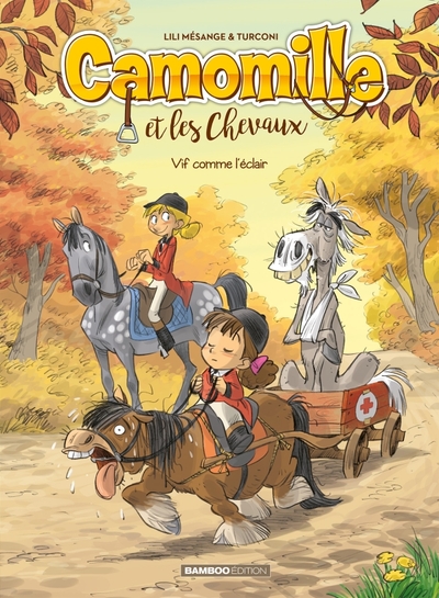 Camomille et les chevaux - tome 06, Vif comme l'éclair (9782818945087-front-cover)