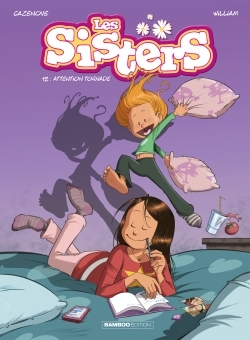 Les Sisters - tome 12, Attention tornade (9782818943502-front-cover)