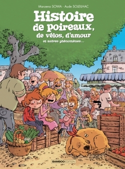 Histoire de poireaux - histoire complète (9782818933787-front-cover)