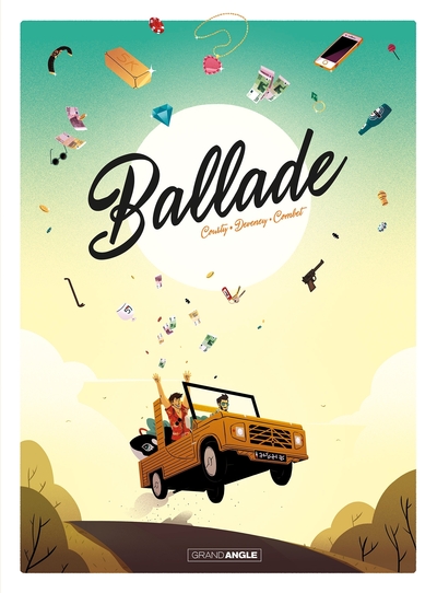 Ballade - histoire complète (9782818966860-front-cover)