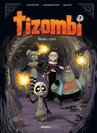 Tizombi - tome 04, Mondes cruels (9782818976708-front-cover)