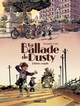 La Ballade de Dusty - écrin histoire complète (9782818974728-front-cover)