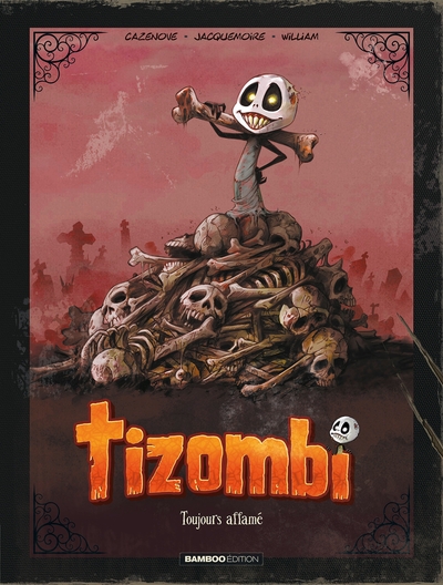 Tizombi - tome 01 - tirage luxe (9782818942284-front-cover)