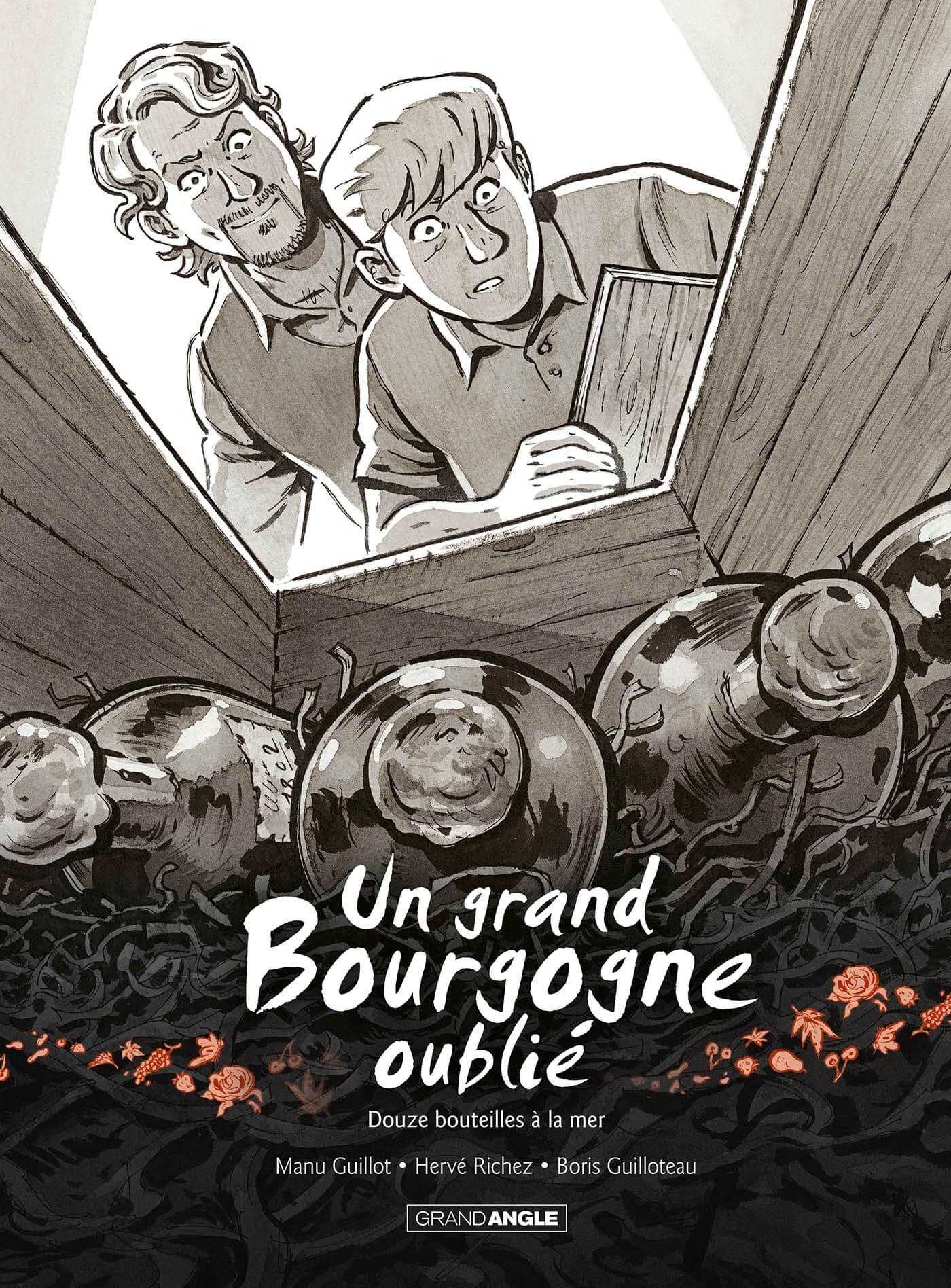 Un grand Bourgogne oublié - vol. 03 - histoire complète, Douze bouteilles à la mer (9782818977453-front-cover)