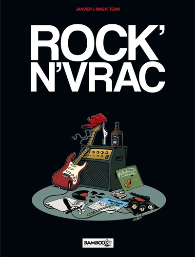 Rock en vrac - tome 01 (9782818905876-front-cover)