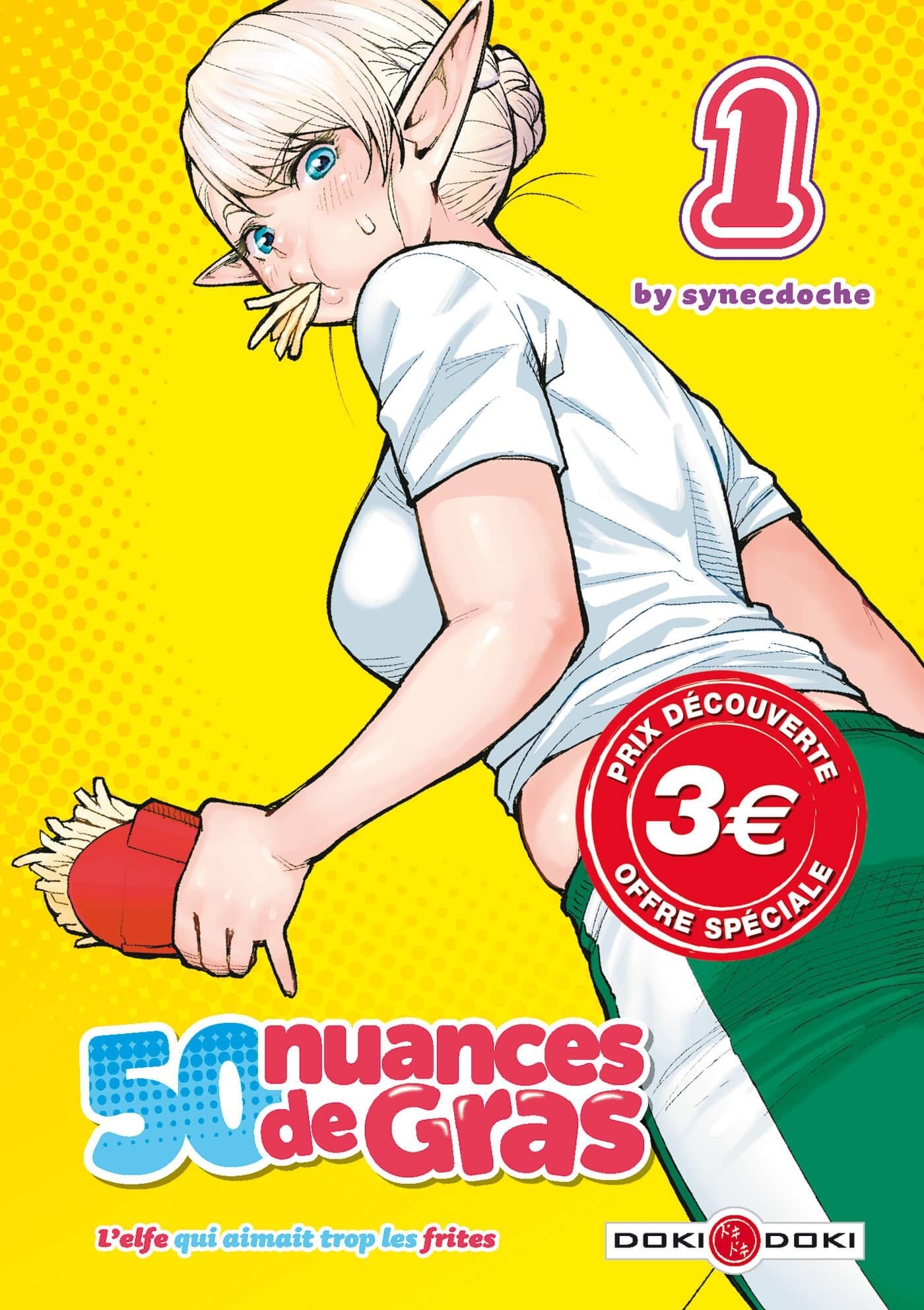 50 nuances de gras - L'elfe qui aimait trop les frites - vol. 01 - Prix découverte (9782818986264-front-cover)