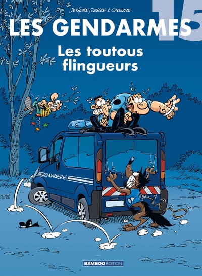 Les Gendarmes - tome 15, Les Toutous flingueurs (9782818924754-front-cover)