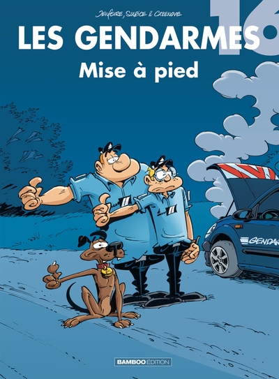 Les Gendarmes - tome 16, Mise à pied (9782818944707-front-cover)