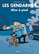 Les Gendarmes - tome 16, Mise à pied (9782818944707-front-cover)