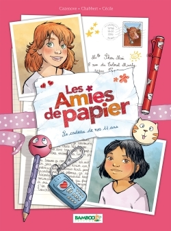 Les Amies de papier - tome 01, Le cadeau de nos 11 ans (9782818936122-front-cover)