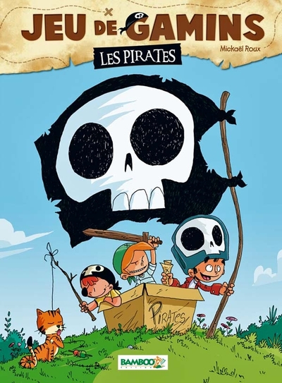Jeu de gamins - tome 01, Les pirates (9782818908365-front-cover)