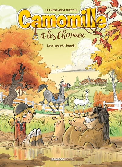 Camomille et les chevaux - tome 05, Une superbe balade (9782818966730-front-cover)