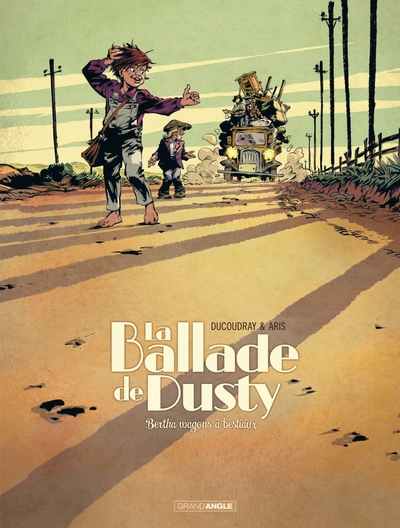 La Ballade de Dusty - vol. 01/2, Bertha wagons à bestiaux (9782818944639-front-cover)