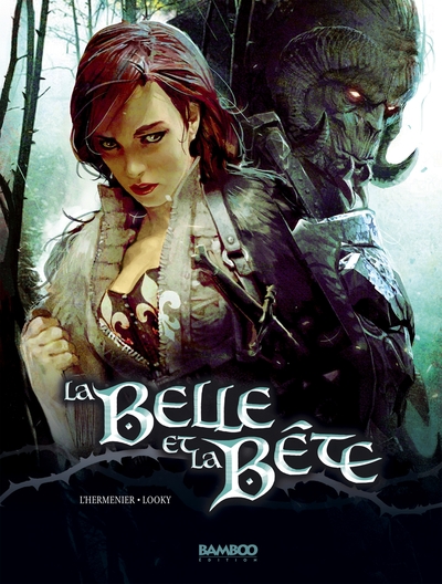 La Belle et la bête - vol. 01 (9782818925546-front-cover)