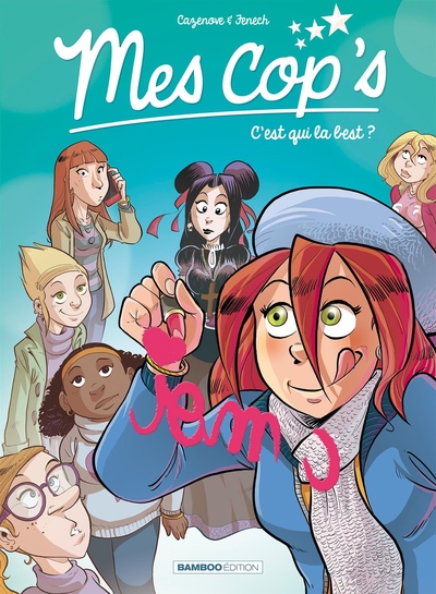 Mes cop's - tome 02, C'est qui la best ? (9782818930878-front-cover)