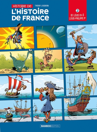 L'Histoire de l'histoire de France - tome 02, De Louis XV à Louis-Philippe (9782818967232-front-cover)