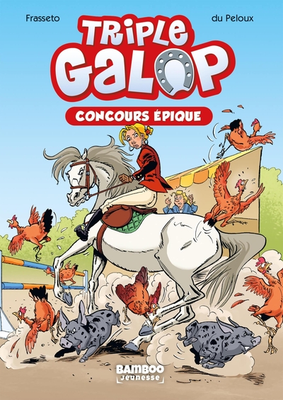 Triple Galop - Poche - tome 03, Concours épique (9782818983416-front-cover)