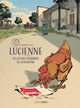 Lucienne ou les millionnaires des la rondière - histoire complète (9782818967263-front-cover)
