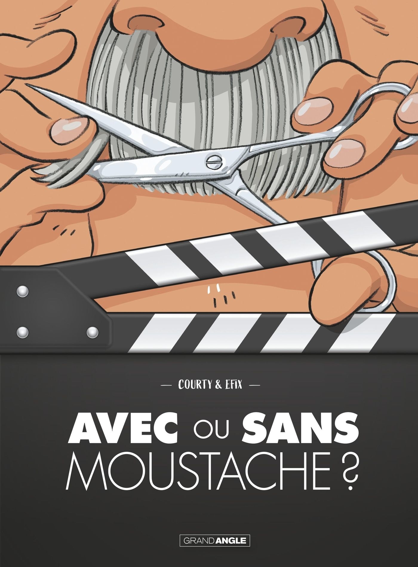 Avec ou sans moustache ? - histoire complète (9782818975848-front-cover)