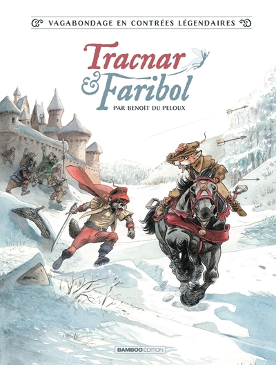 Tracnar et Faribol - tome 01, Vagabondage en contrées légendaires (9782818977033-front-cover)