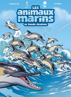 Les Animaux marins en BD - tome 05 (9782818969489-front-cover)
