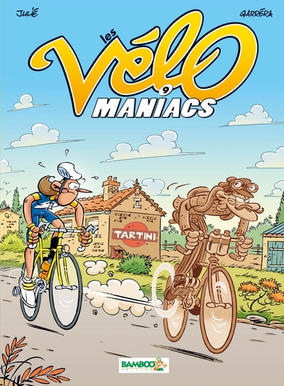 Les Vélomaniacs - tome 09 (9782818923955-front-cover)