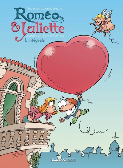 Les Amours compliquées de Roméo et Juliette - Intégrale (9782818976142-front-cover)