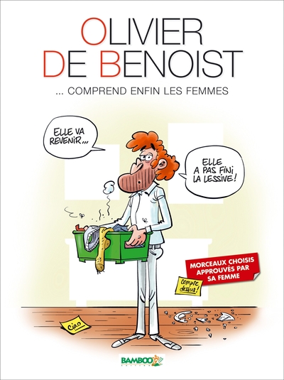 Olivier de Benoist - tome 02, ... Comprend enfin les femmes (9782818925355-front-cover)