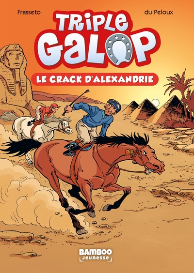 Triple Galop - Poche - tome 02, Le crack d'Alexandrie (9782818962350-front-cover)