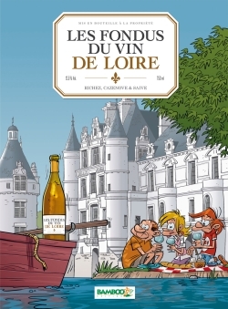 Les Fondus du vin : Loire (9782818940075-front-cover)