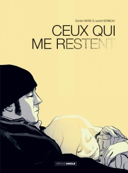 Ceux qui me restent - histoire complète (9782818931882-front-cover)