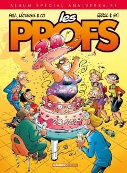 Les Profs - L'album des 20 ans (9782818977309-front-cover)