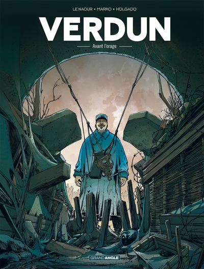 Verdun - vol. 01/3, Avant l'orage (9782818934777-front-cover)