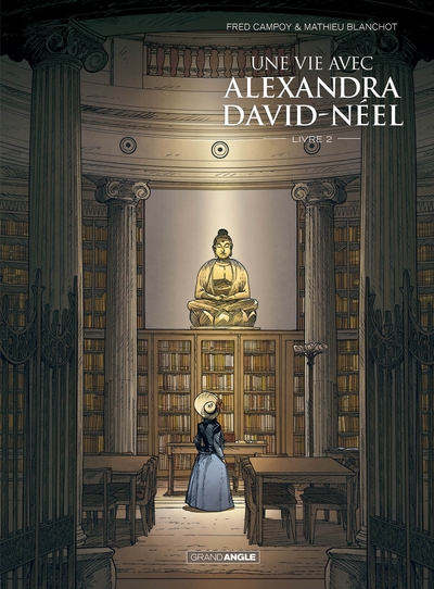 Une vie avec Alexandra David-Néel - cycle 1 (vol. 02/2) (9782818940846-front-cover)