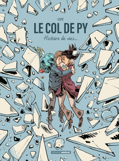Le Col de Py - histoire complète (9782818976173-front-cover)