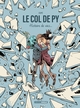 Le Col de Py - histoire complète (9782818976173-front-cover)