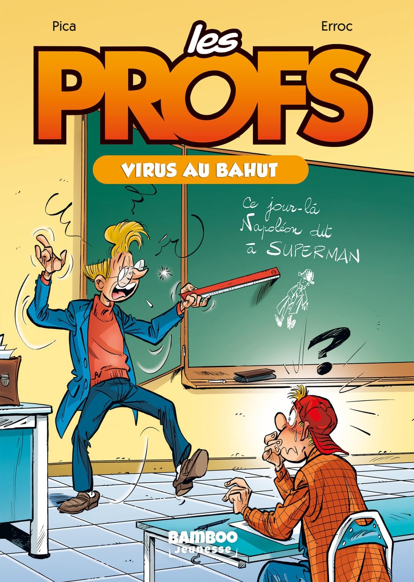 Les Profs - Poche - tome 01, Virus au bahut (9782818986394-front-cover)