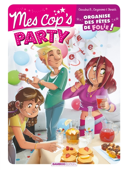 Mes cop's - Mes cop's Party (9782818967720-front-cover)