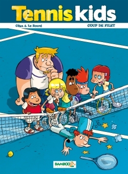 Tennis kids - tome 02, Coup de filet (9782818933442-front-cover)