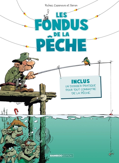 Les Fondus de la pêche - tome 01 (9782818933350-front-cover)