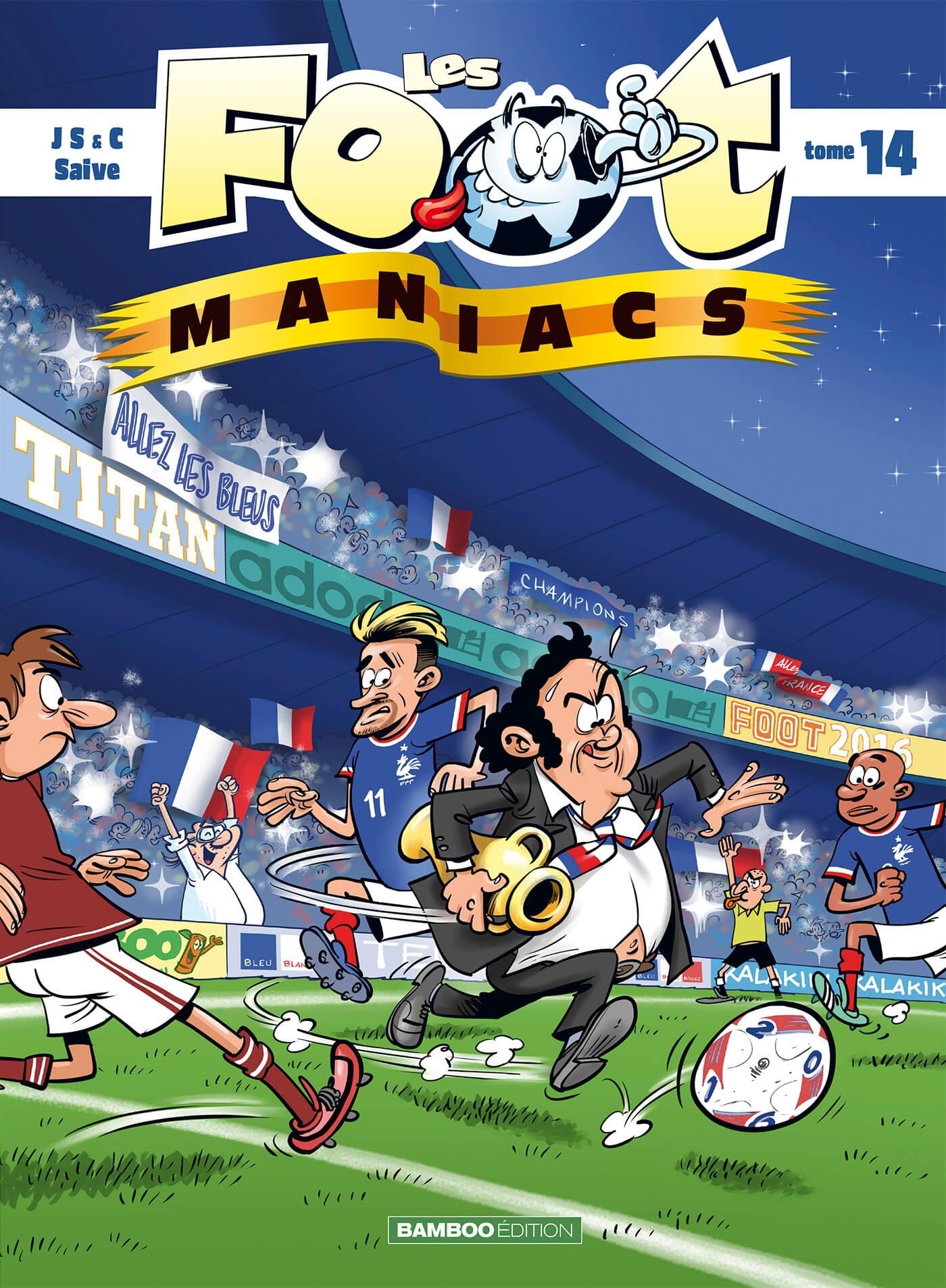 Les Footmaniacs - tome 14 (9782818936009-front-cover)