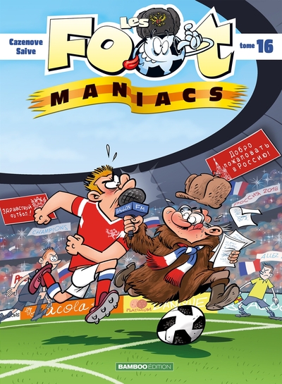 Les Footmaniacs - tome 16 (9782818944899-front-cover)