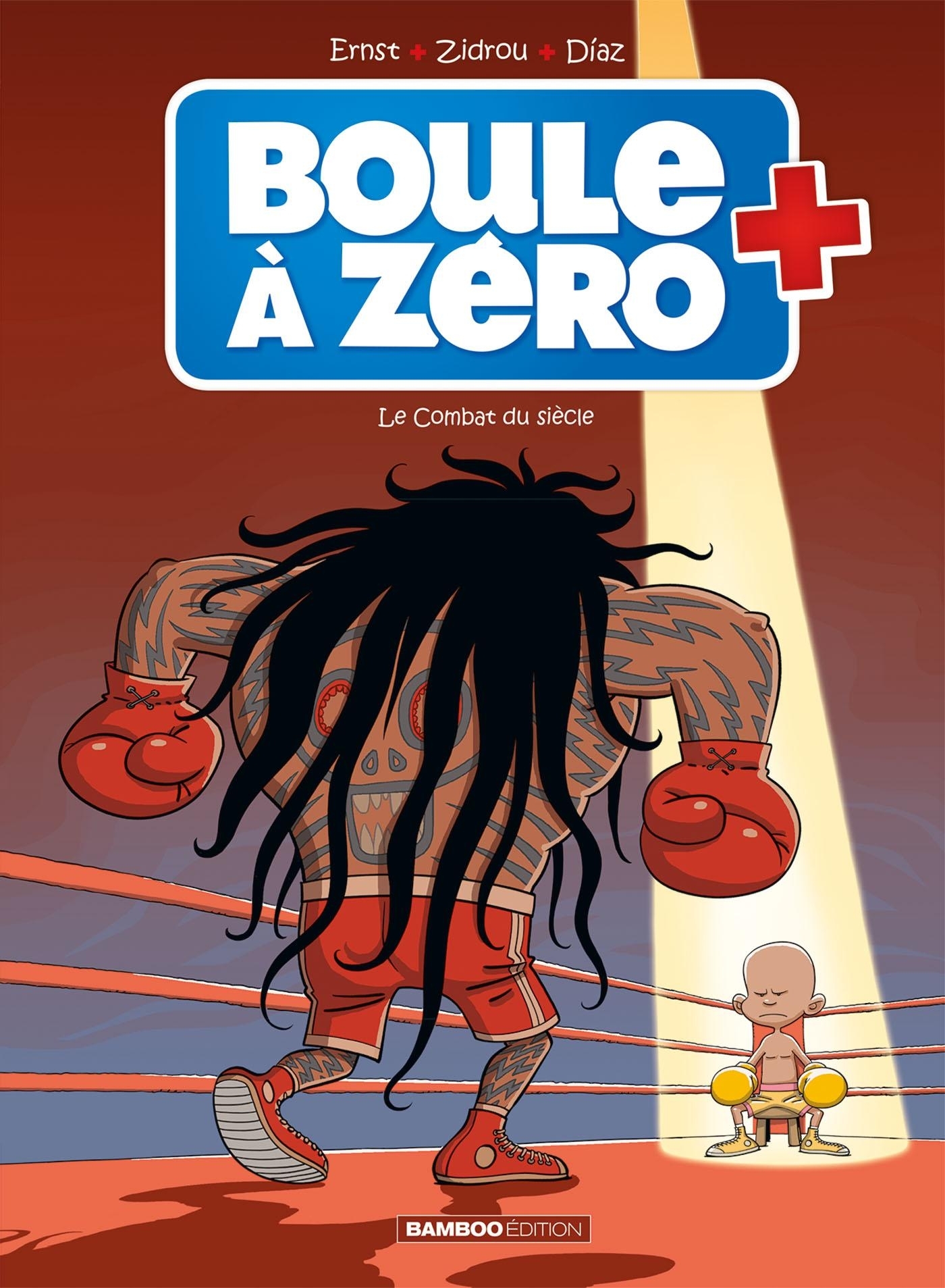 Boule à zéro - tome 09, Le combat du siècle (9782818978443-front-cover)